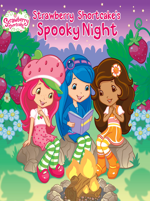 Title details for Strawberry Shortcake's Spooky Night by Lana Jacobs - Available